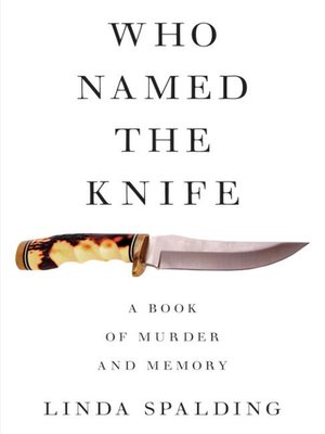 cover image of Who Named the Knife